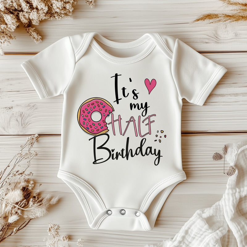 Donut It's my Half Birthday Girl Baby Bodysuit - Little Lili Store