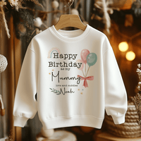 Happy Birthday As My Mummy Personalised Gift Toddler & Kids Sweatshirt - Little Lili Store