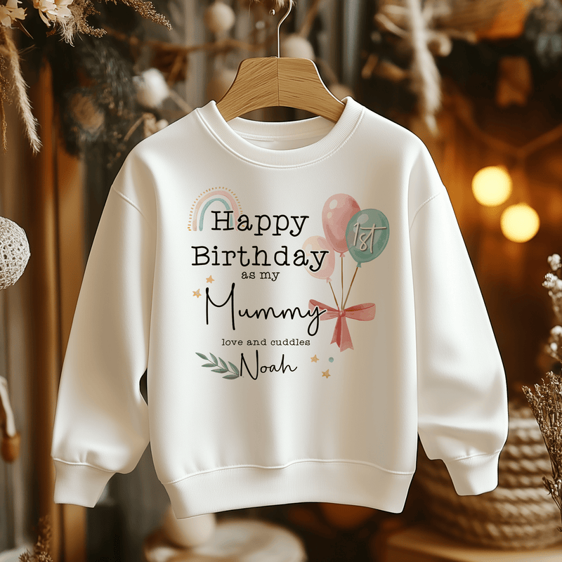 Happy Birthday As My Mummy Personalised Gift Toddler & Kids Sweatshirt - Little Lili Store