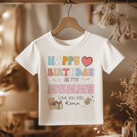 Happy Birthday As My Mummy Retro Personalised Toddler & Kids T Shirt - Little Lili Store