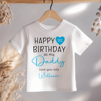 Happy Birthday Daddy Boy Personalised Toddler & Kids T Shirt - Little Lili Store