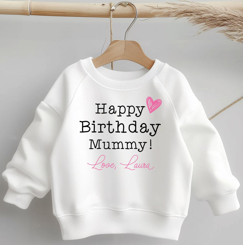 Happy Birthday Mummy Girl Personalised Toddler & Kids Sweatshirt - Little Lili Store