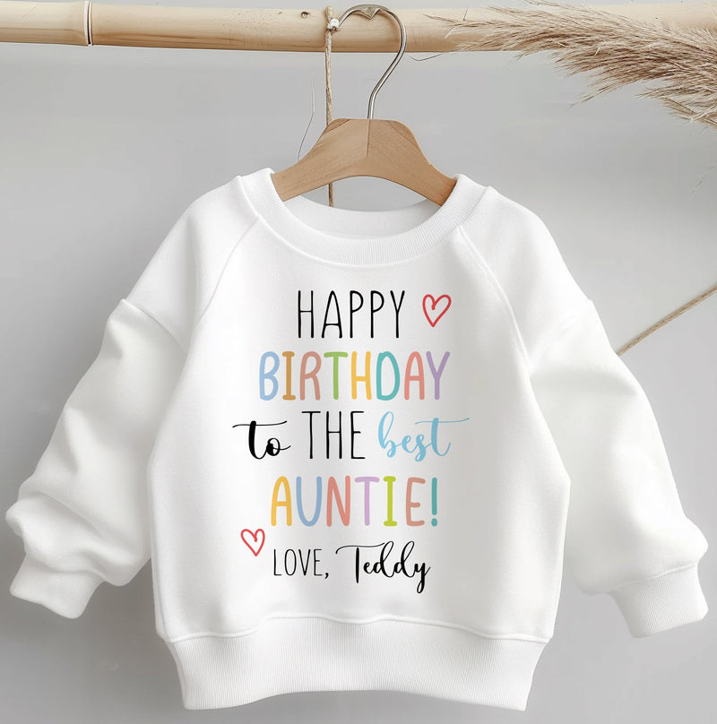 Happy Birthday To The Best Auntie Personalised Toddler & Kids Sweatshirt - Little Lili Store