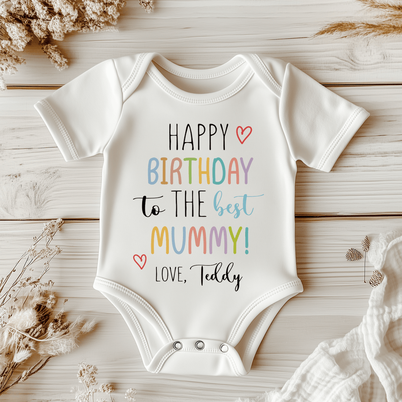 Happy Birthday To The Best Mummy Personalised Baby Bodysuit - Little Lili Store