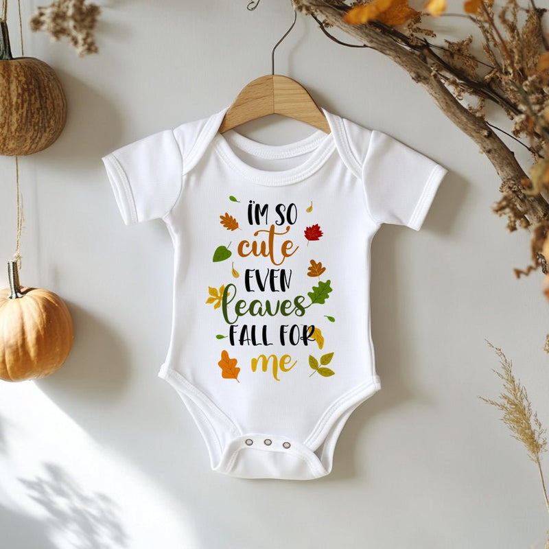 I'm So Cute Even Leaves Fall For Me Baby Bodysuit - Little Lili Store