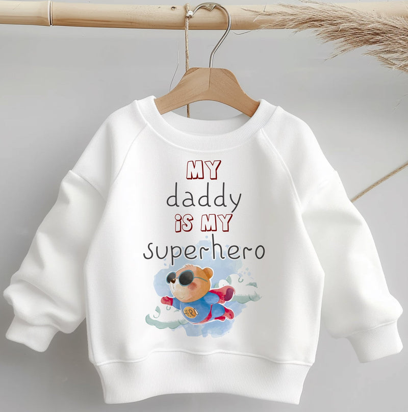 My Daddy Is My Superhero Toddler & Kids Sweatshirt - Little Lili Store