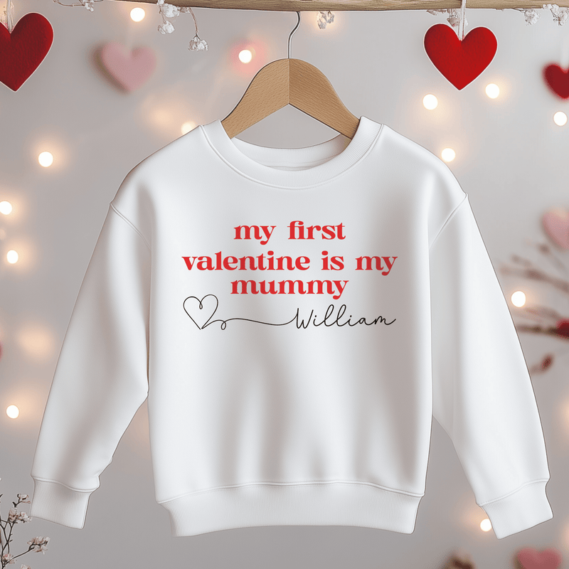 My First Valentine Is My Mummy Personalised Toddler & Kids Sweatshirt - Little Lili Store