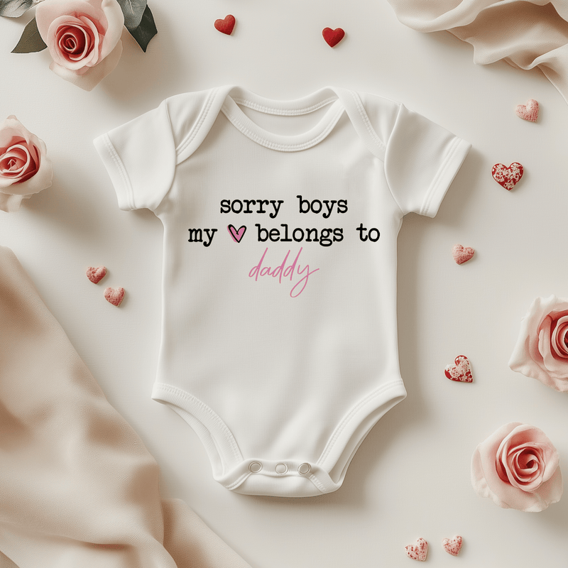 Sorry Boys My Heart Belongs To Daddy Valentine's Day Baby Bodysuit - Little Lili Store