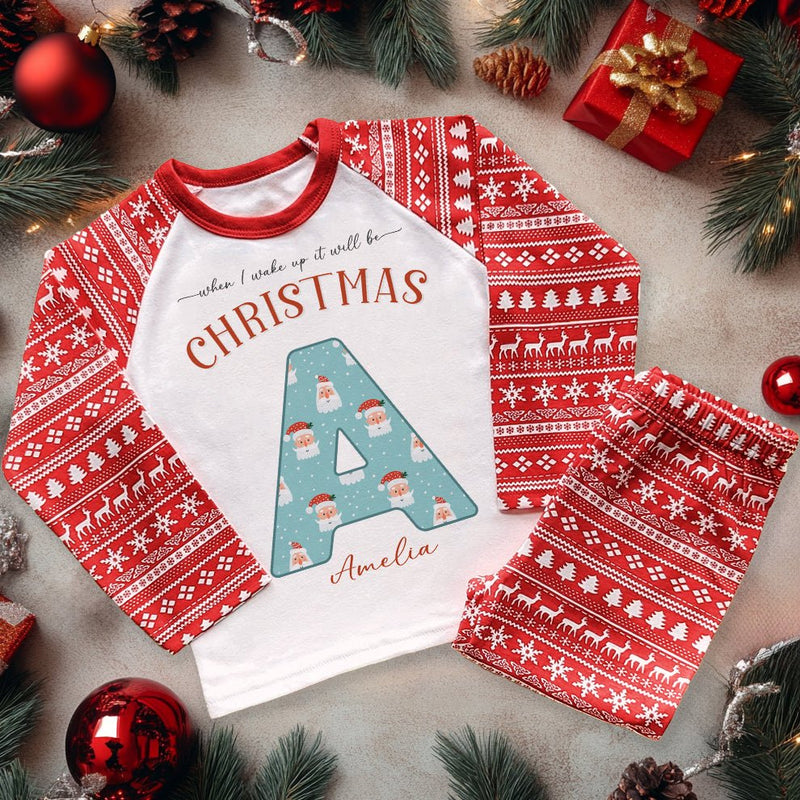 When I Wake Up It Will Be Christmas Santa Pattern Personalised Kids Pyjamas Set - Little Lili Store