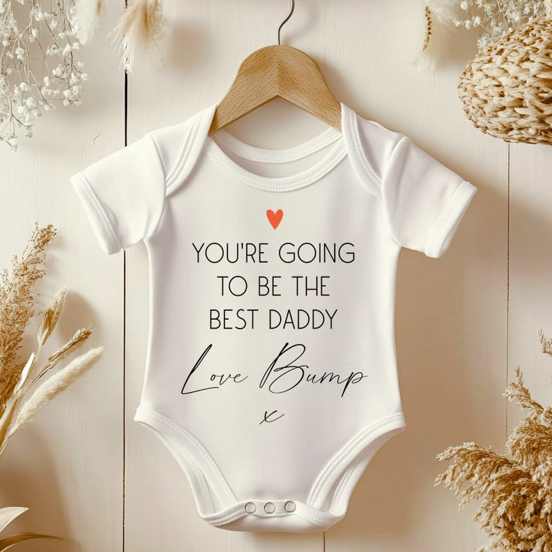 You're Going To Be The Best Daddy Baby Bodysuit | Baby Announcement - Little Lili Store